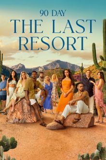imagen: 90 Day: The Last Resort