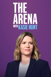 imagen: The Arena With Kasie Hunt