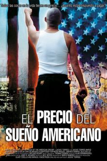 imagen: El Precio del Sueño Americano