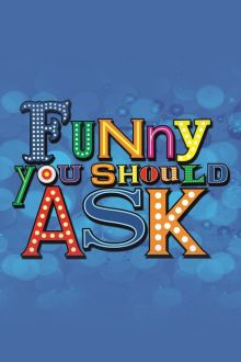 imagen: Funny You Should Ask